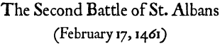 The Second Battle of St. Albans (1461)